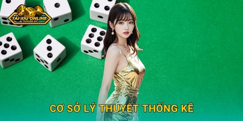 Cơ sở lý thuyết thống kê