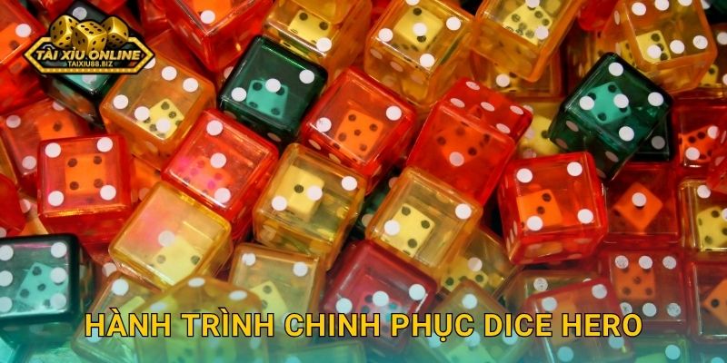 Trở thành Tài Xỉu Dice Hero huyền thoại tại Tài xỉu online 2 Hành trình chinh phục Dice Hero